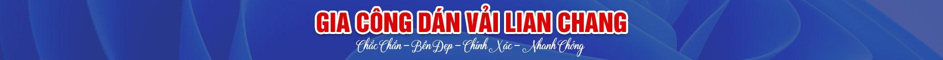 GIA CÔNG DÁN VẢI